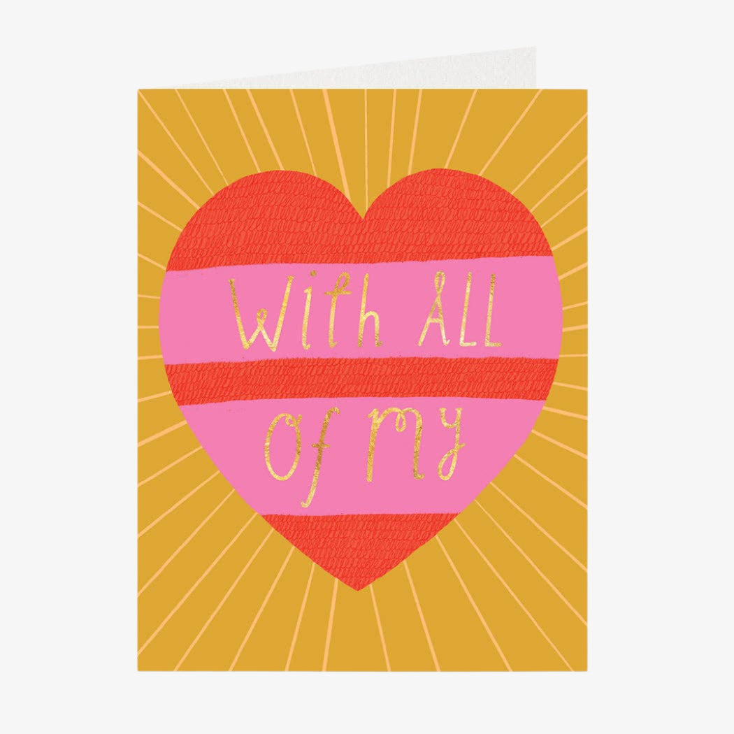 All My Heart Love Card