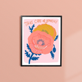 Take Care of Yourself Framed Art Print, an art print of two colourful flowers with the words "take care of yourself" above on a pink background, in a black frame.