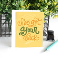 A card with a yellow background and the text "I've got your back" in green and orange lettering.