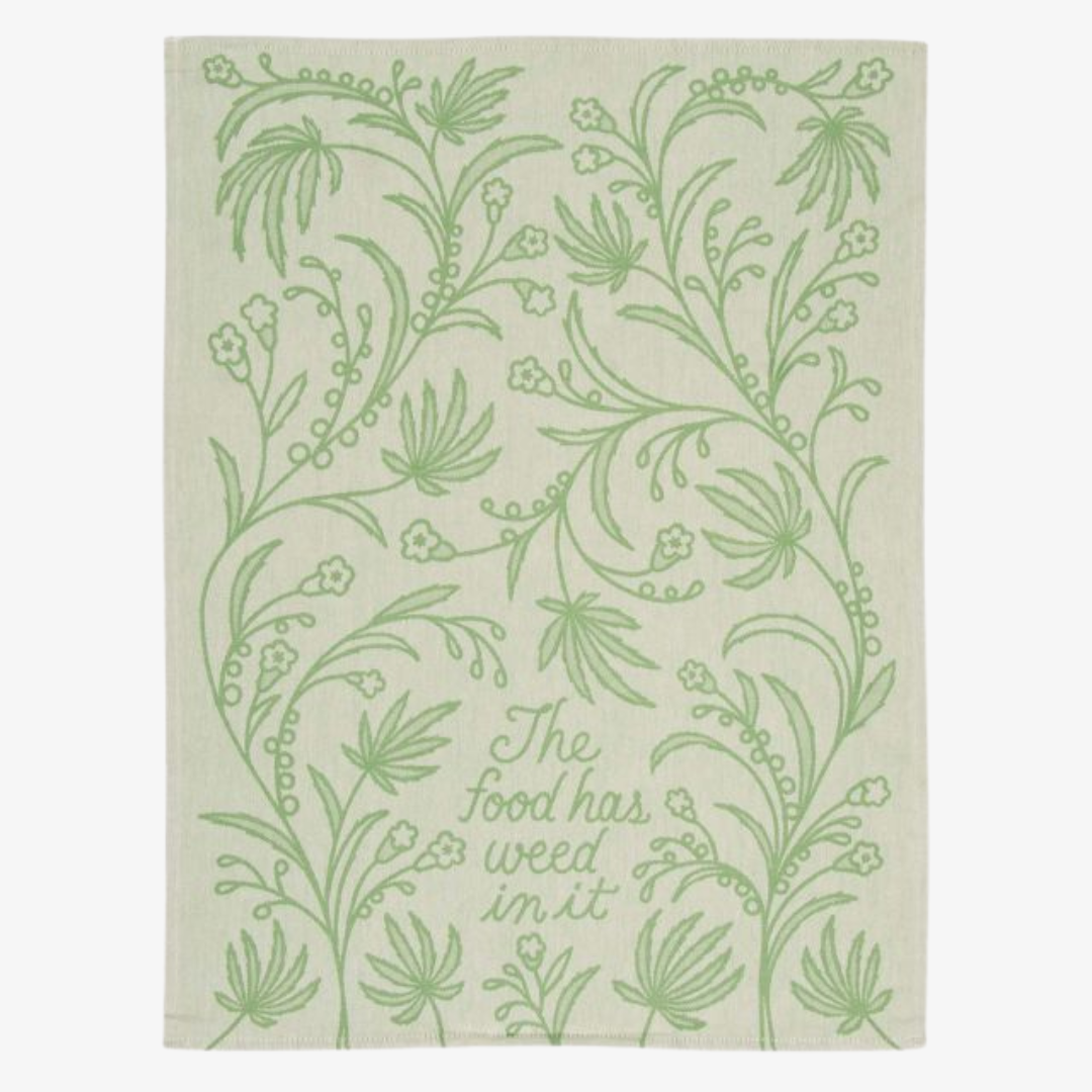 Food Has Weed In It Dish Towel